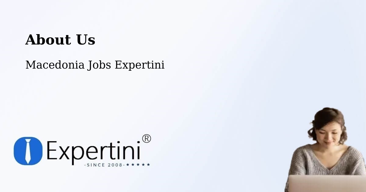 About Expertini Recruitment Platform  – Bitola - Bitola, Macedonia Jobs Expertini
