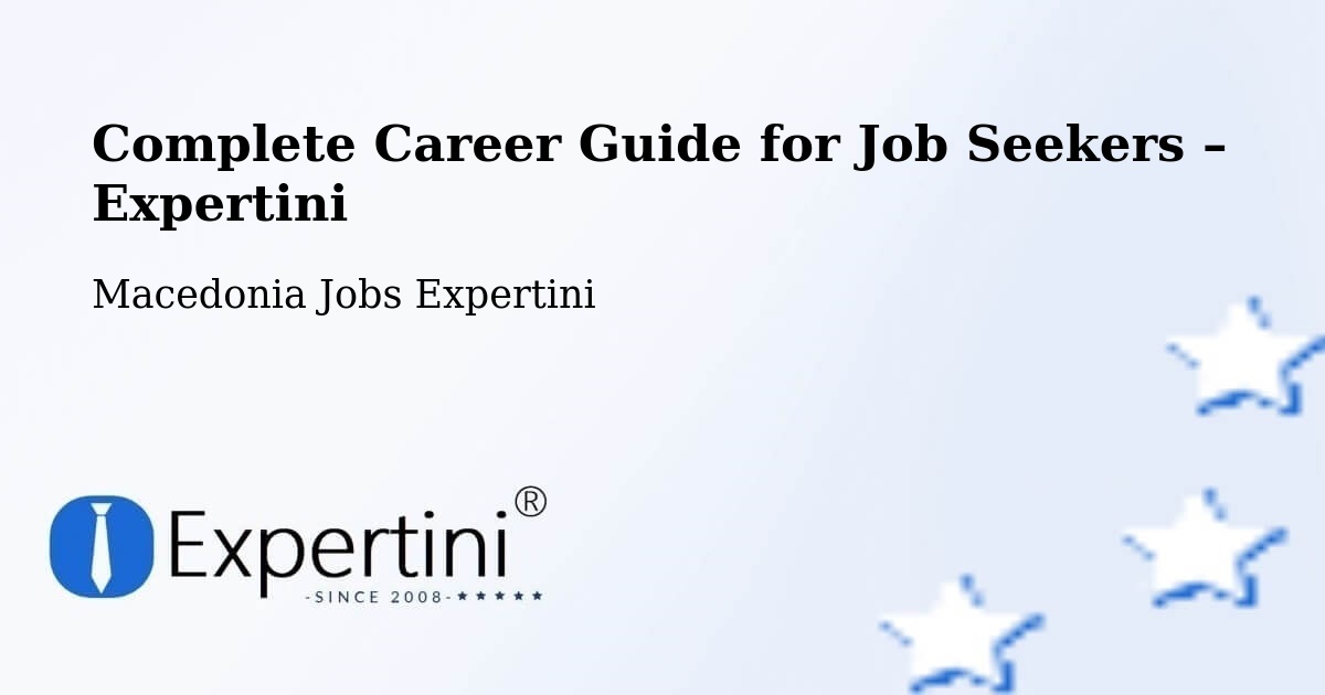Career Guide for Job Seekers – Bitola - Bitola, Macedonia Jobs Expertini