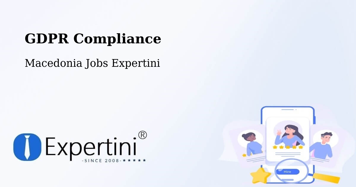 EU GDPR Compliance Statement – Bitola - Macedonia Jobs Expertini