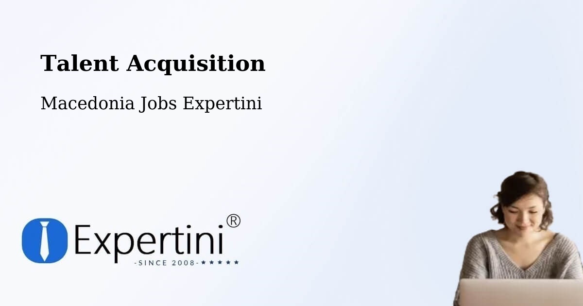 Post Jobs & Find Candidates in Bitola – Talent Acquisition Solutions - Macedonia Jobs Expertini