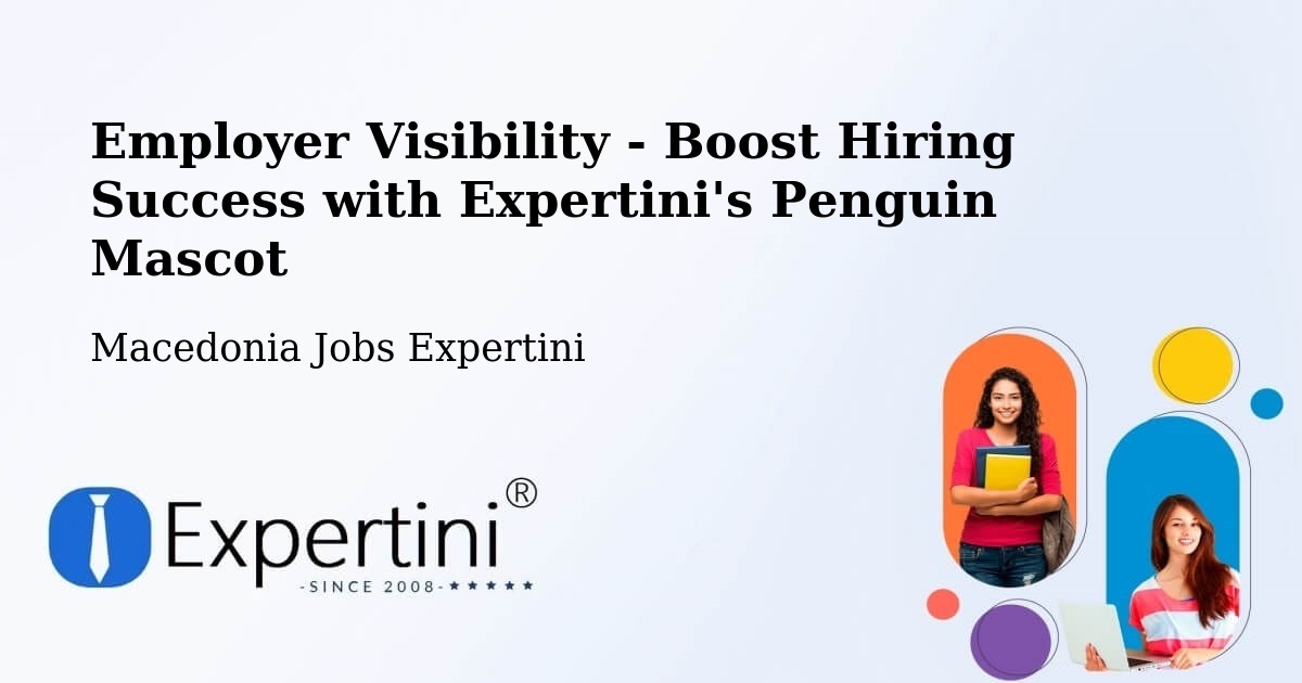 CV and Resume Visibility Optimization – Bitola - Macedonia Jobs Expertini